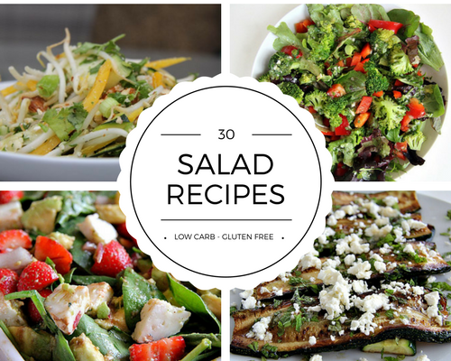 30 Salad Recipes - Low Carb & Gluten Free - Divalicious Recipes