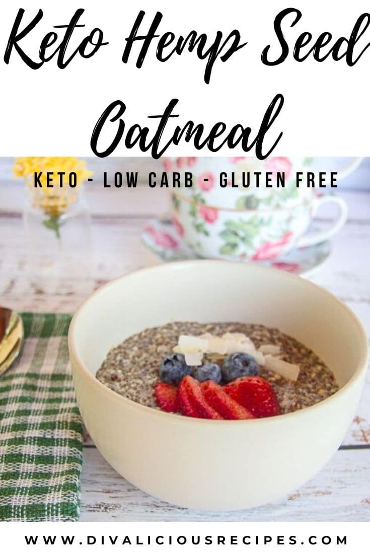 Keto Hemp Seed Oatmeal - Divalicious Recipes