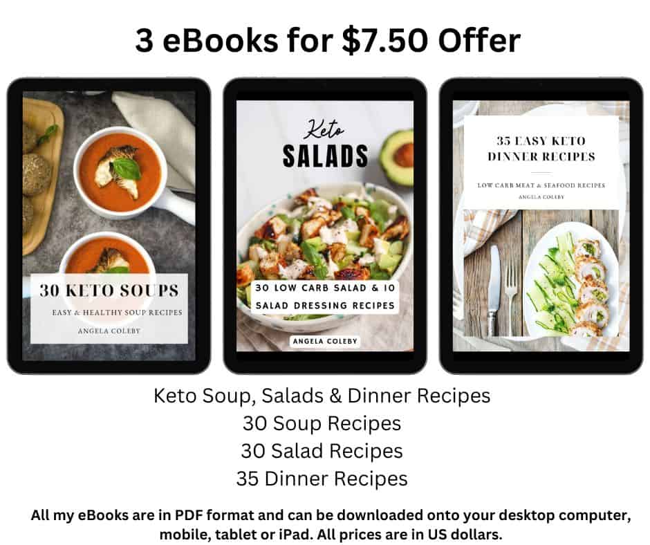 Three eBook covers displayed on tablets advertise a $7.50 offer for keto ebooks. Titles include "30 Keto Soups," "30 Salad Recipes," and "35 Easy Keto Dinner Recipes." All eBooks are in PDF format.