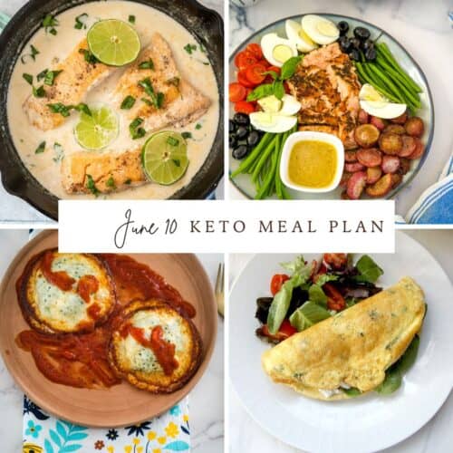 A collage of four keto meals, including fish in a creamy sauce, a salad plate with salmon and vegetables, eggs in tomato sauce, and a stuffed omelette, with text "June 10 Keto Meal Plan" in the center.