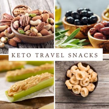 Collage of keto travel snacks: mixed nuts, olives, celery with peanut butter, and pork rinds. The phrase "Keto Travel Snacks" stands boldly in the center.